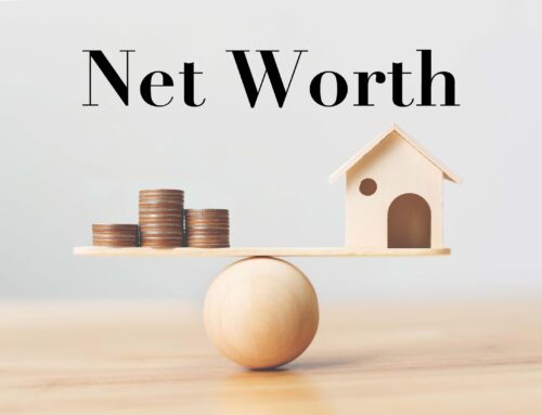 A Primer on Net Worth  and What it Means